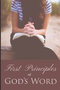 First Principles of God's Word