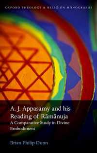 A. J. Appasamy and His Reading of Ramanuja