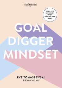 Goaldigger mindset