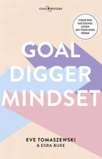 Goaldigger mindset