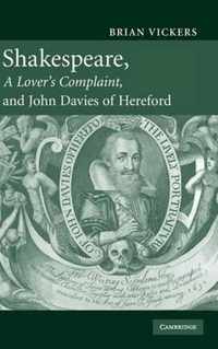 Shakespeare, a Lover's Complaint, and John Davies of Hereford