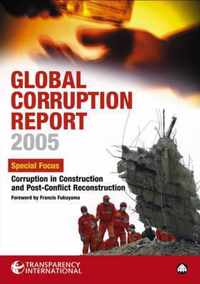 Global Corruption Report 2005: Special Focus