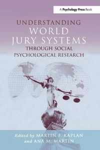 Understanding World Jury Systems Through Social Psychological Research