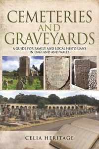 Cemeteries and Graveyards