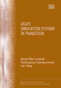 Asia's Innovation Systems in Transition