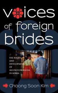 Voices of Foreign Brides