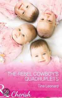 The Rebel Cowboy's Quadruplets