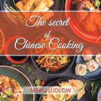 The Secret of Chinese Cooking