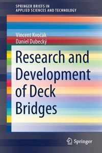 Research and Development of Deck Bridges