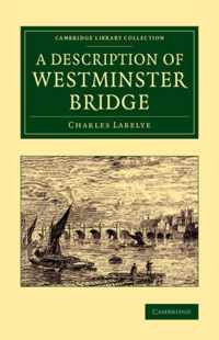 A Description of Westminster Bridge