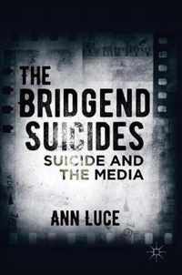 The Bridgend Suicides