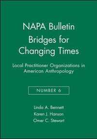 Bridges for Changing Times