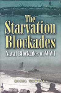 Starvation Blockades, The