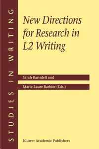 New Directions for Research in L2 Writing