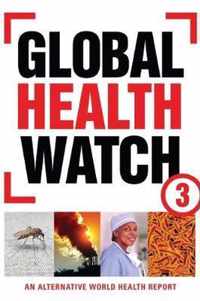 Global Health Watch 3