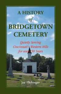 A History of Bridgetown Cemetery