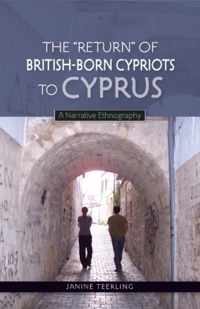 The "Return" of British-Born Cypriots to Cyprus