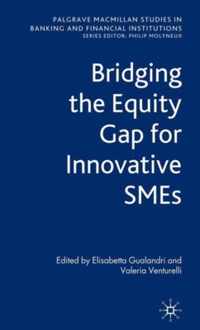 Bridging the Equity Gap for Innovative Smes