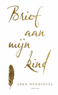 Brief aan mijn kind - Leen Dendievel - Hardcover (9789464101225)