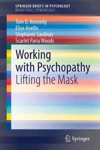 Working with Psychopathy