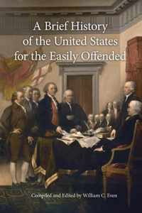 A Brief History of the United States for the Easily Offended