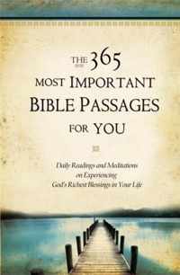 The 365 Most Important Bible Passages For You