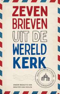 Zeven brieven uit de wereldkerk