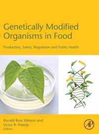 Genetically Modified Organisms In Food