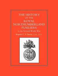 History of the Royal Northumberland Fusiliers in the Second World War