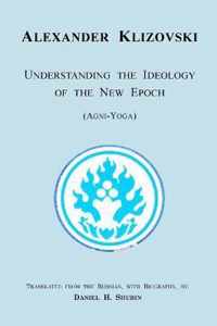 Understanding the Ideology of the New Epoch