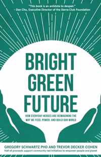 Bright Green Future