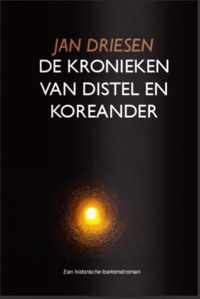 DE KRONIEKEN VAN DISTEL EN KOREANDER