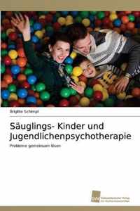 Sauglings- Kinder und Jugendlichenpsychotherapie