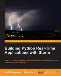 Building Python Real-Time Applications with Storm