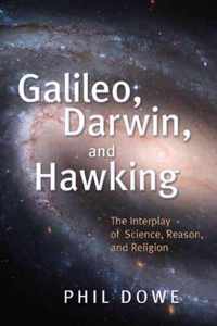 Galileo, Darwin, and Hawking