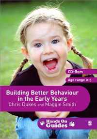 Building Better Behaviour in the Early Years