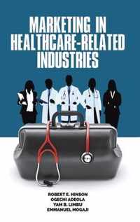 Marketing in Healthcare-Related Industries