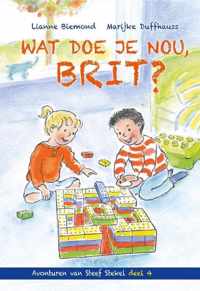 Avonturen van Steef Stekel 4 -   Wat doe je nou, Brit?