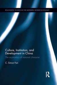 Culture, Institution, and Development in China