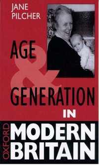 Age and Generation in Modern Britain