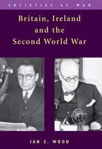 Britain, Ireland and the Second World War