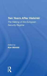 Ten Years After Helsinki