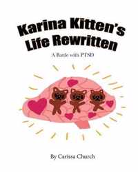 Karina Kitten's Life Rewritten