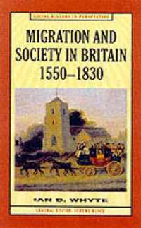 Migration and Society in Britain, 1550-1830