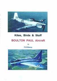 Kites, Birds & Stuff  -  BOULTON PAUL Aircraft