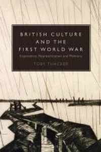 British Culture & The First World War