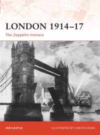 London 1914-17: The Zeppelin Menace