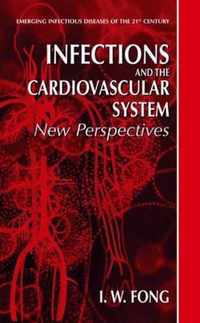 Infections and the Cardiovascular System