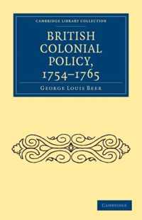 British Colonial Policy, 1754-1765