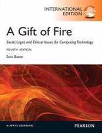 Gift Of Fire Social Legal & Ethical Is